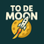To_De_Moon